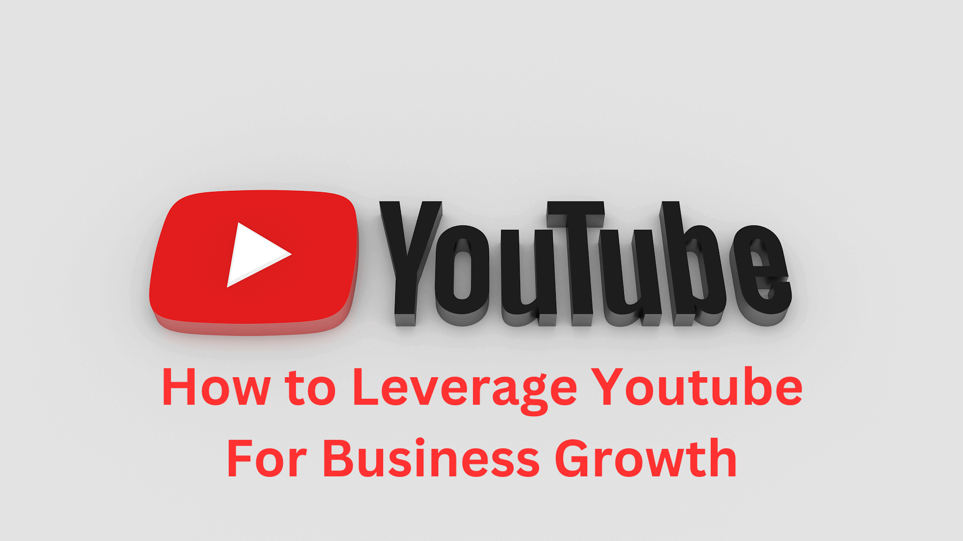 Leverage Youtube